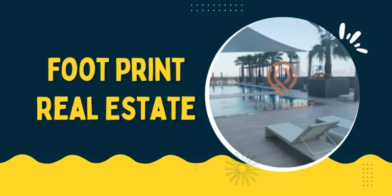 Foot Print Real Estate