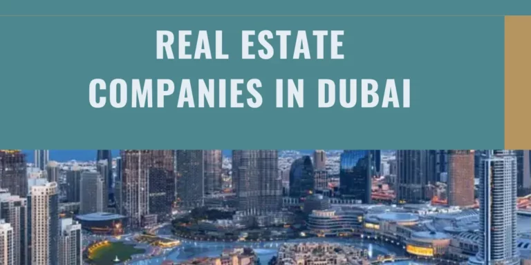 Real Estate Companies In Dubai
