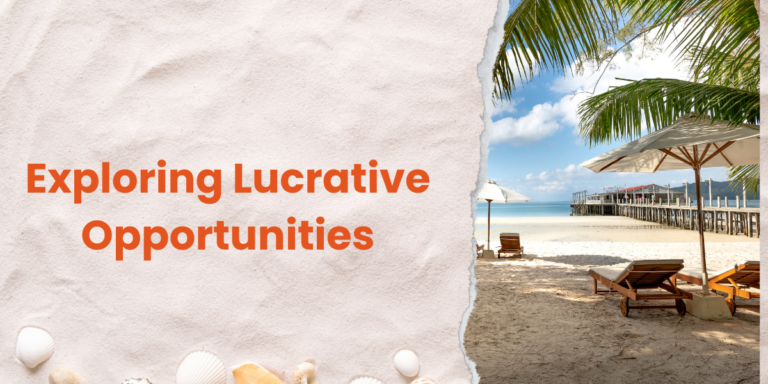 Exploring Lucrative Opportunities
