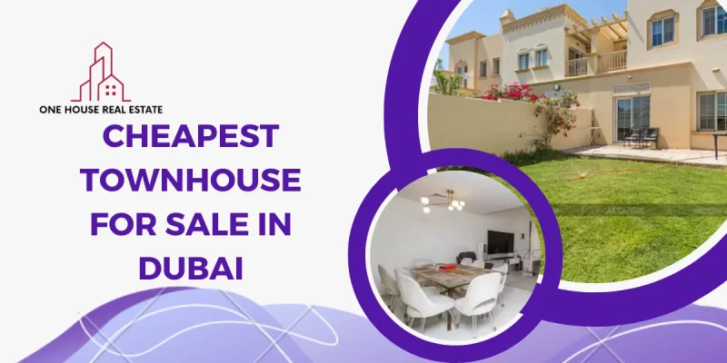 Cheapest Townhouse For Sale in Dubai