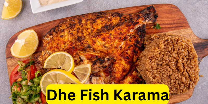Dhe Fish Karama